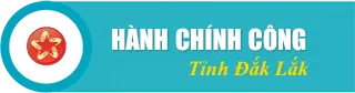 Danh mục thủ tục hành chính thực hiện tiếp nhận, trả kết quả không phụ thuộc vào địa giới hành chính trên địa bàn Đắk Lắk